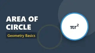 Area of a Circle: Formula A = &pi;r&sup2; Explained | Geometry Basics