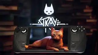Stray is the Purrfect Steam Deck Game