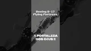 A Fortaleza Voadora da Segunda Guerra Mundial 🪖 #segundaguerra #avi&atilde;o #voar #bombardeiros #avia&ccedil;&atilde;o