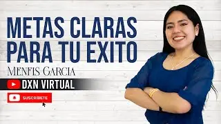 METAS CLARAS PARA TU &Eacute;XITO | Menfis Garc&iacute;a