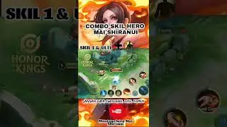 Montage gameplay Hero Mai Shiraunui #gameplay #honorofkings #viral #gamechina #shorts #gaming #fyp