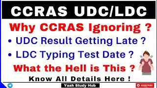 Why CCRAS Ignoring ? | CCRAS UDC Final Result Update | CCRAS LDC Typing Test Date | CCRAS Result