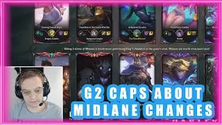 G2 Caps About Midlane Changes 🧐
