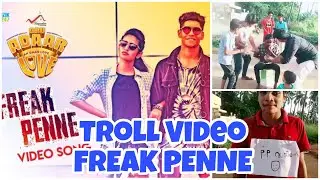 Our adaar Love Freak Penne Troll Song Video