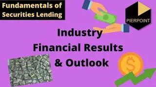 Securities Lending Industry Financials