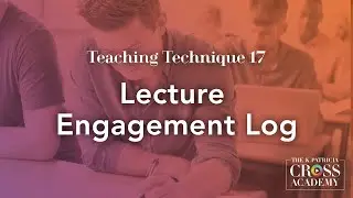 Teaching Technique 17: Lecture Engagement Log