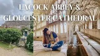 FINDING MORE HARRY POTTER FILMING LOCATIONS! Full guide on Lacock Abbey and Gloucester Cathedral