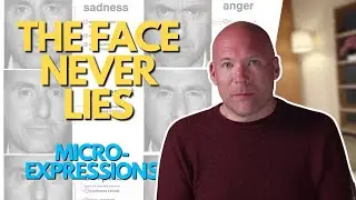 How to Read Micro-Expressions (Before They’re Gone)