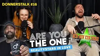 DONNERSTALK #16 – Rechtsstreit um den „MASKULINEN DUFT“, Absprachen im DSCHUNGELCAMP (?) und AYTO!
