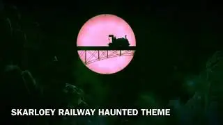 Skarloey Railway Haunted Theme - Thomas & Friends Halloween Music