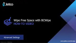 Wipe Free Space with BCWipe. Advanced Settings