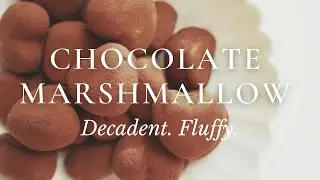 Chocolate Marshmallow | NO Egg White | Valentine's Day | Guimauves au Chocolat