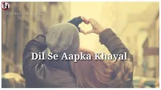 dil se aapka khyal || Bewafai status || crying status ||Breakap status || Status || Breakup Status❤️