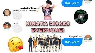HINATA DISSES EVERYONE 😘🖕🏾 | HAIKYUU TEXTS |