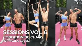 Conditioning Chaos w/Paula Leyes | Sessions Vol. 6