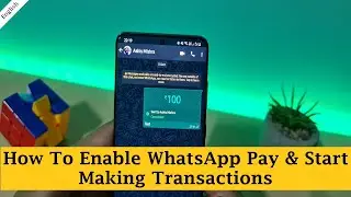 Everything You Should Know About WhatsApp Pay - TechSaala