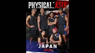 《Physical: Asia》 Team Japan 🇯🇵 | Netflix