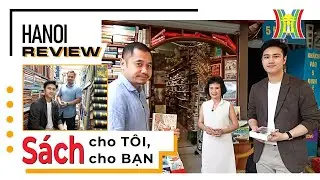 Sách cho Tôi, cho Bạn | Hanoi Review
