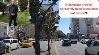 İstanbul ve Beşiktaş'ın Gözde, Elit Yaşam Alanı Gayrettepe'ye Genel Bakış