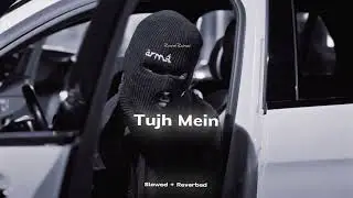 Tujh Mein - Arma [ Perfectly Slowed + Reverb] Reverb Retreat