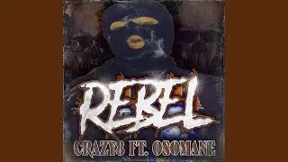REBEL (feat. OSOMANE)