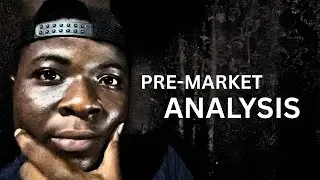 PRE-MARKET ANALYSIS. #forextrading #ghana 