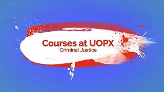 Online Criminal Justice Courses | University of Phoenix