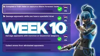 Easily Complete Week 10 Chapter 6 Season 1 Quests!