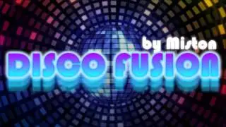 Miston - Disco Fusion (Deep House)