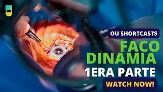 Phacodynamics - Part 1 - OU Shortcasts