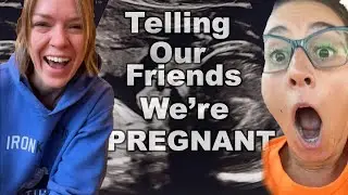 Telling Our Friends We're Pregnant! Their REACTION