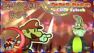 Paper Mario: Color Splash - Lemmy & The Final Big Paint Star - Episode 64