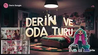 Derin'in Oda Turu | T&uuml;m Merak Edilenler Bu Videoda! #deringezgin #odaturu