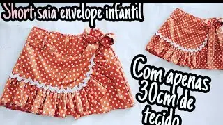 Passo a passo Short saia envelope infantil_ COM APENAS 30CM DE TECIDO #costurainfantil