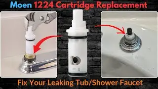 Moen 1224 Cartridge Replacement Guide || Fix Your Leaking Tub/Shower Faucet