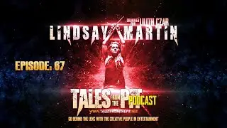 Lindsay Martin Drummer for Lilith Czar | Tales From The Pit Podcast: EP 67 Lindsay Martin