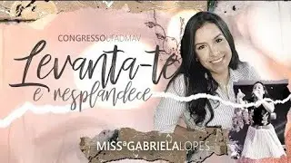 Missionária Gabriela Lopes - UFADMAV 2019