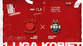 Lider Swarzędz - RMKS Xbest Rybnik (1 LK)