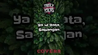 &ldquo;Ili Ay Ambasing&rdquo; &ndash; Original by Robert Allidem | Cover by Truly Yours