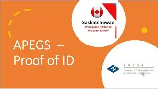 APEGS - How to create Proof of ID - Submit Proof of Identity to APEGS - SINP