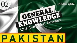 Pak Mcqs part 2 | General Knowledge Questions with Answers,  Round 02