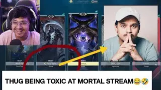Thug Being toxic on mortal stream.. || @MortaLyt @ThugPolOfficial