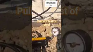 Pullout Test#construction #steel#pullout #civilengineering #grout#steel#reinforcement#check#pressure