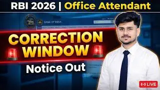 RBI Office Attendant 2026 Form Fill Up & Correction Window Details | Exam कब होगा? By Vikas Sir