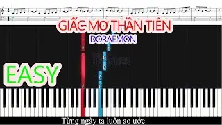 GIẤC MƠ THẦN TI&Ecirc;N (DORAEMON ) - Yume wo Kanaete | Piano For Beginner