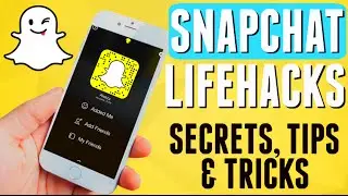 Snapchat Life Hacks! | MAJOR SNAPCHAT SECRETS REVEALED! Tips & Tricks 2015