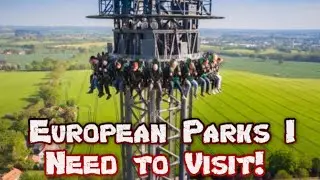 Top 20 European Parks I NEED to Visit!