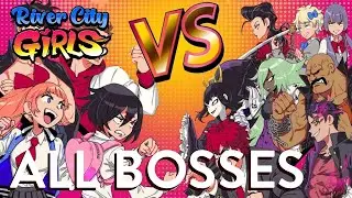 River City Girls: ALL BOSSES