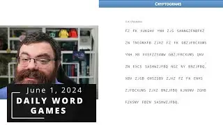 Cryptograms and other Daily Wordle-like games! - June 1, 2024
