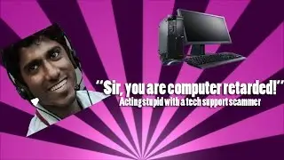 Tech Support Scammer Calls Me 